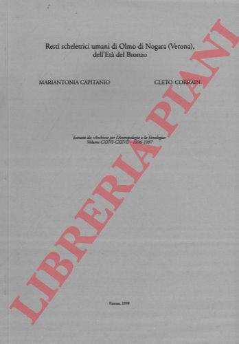 Resti scheletrici umani di Olmo di Nogara (Verona). dell'età del …