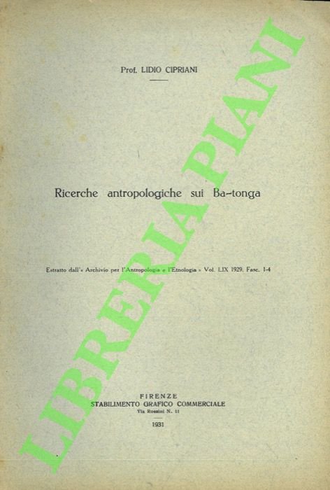 Ricerche antropologiche sui Ba-tonga.