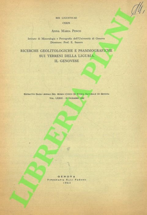 Ricerche geolitologiche e psammografiche sui terreni della Liguria. Il Genovese.