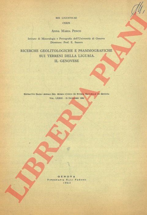 Ricerche geolitologiche e psammografiche sui terreni della Liguria. Il Genovese.