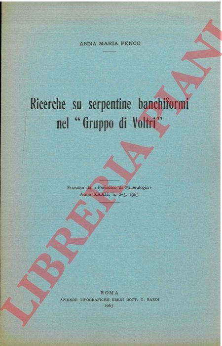 Ricerche su serpentine banchiformi nel “Gruppo di Voltri” .