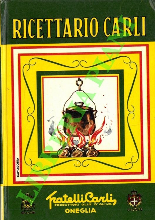 Ricettario Carli. Manuale di igiene alimentare per la preparazione di …