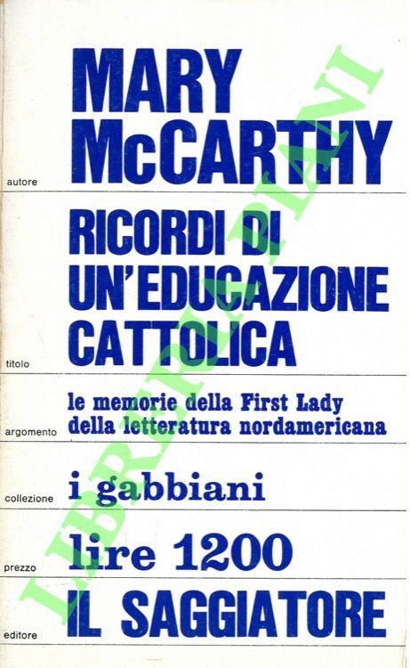 Ricordi di un'educazione cattolica.