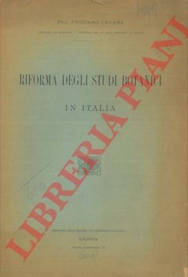 Riforma degli studi botanici in Italia.