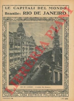 Rio de Janeiro. Brasile. Le capitali del mondo, n. 76.