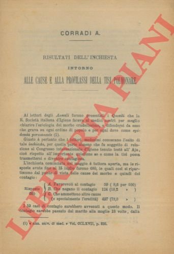 Risultati dell'inchiesta intorno alle cause e alla profilassi della tisi …