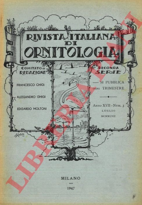 Rivista Italiana di Ornitologia. Seconda Serie. 1947