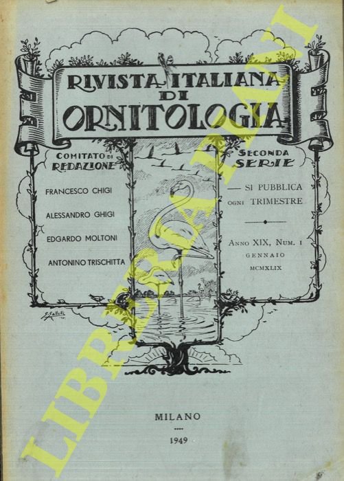Rivista Italiana di Ornitologia. Seconda Serie. 1949