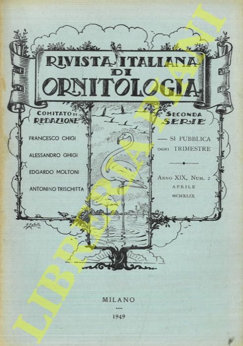 Rivista Italiana di Ornitologia. Seconda Serie. 1949