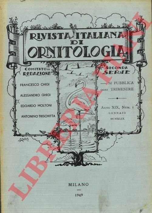 Rivista Italiana di Ornitologia. Seconda Serie. 1949