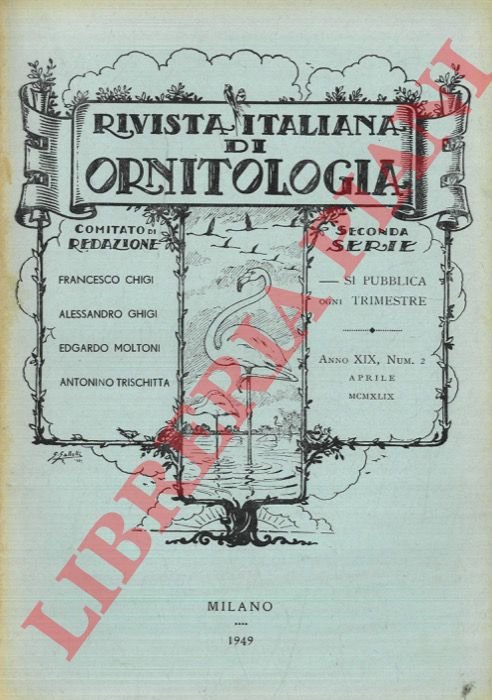 Rivista Italiana di Ornitologia. Seconda Serie. 1949