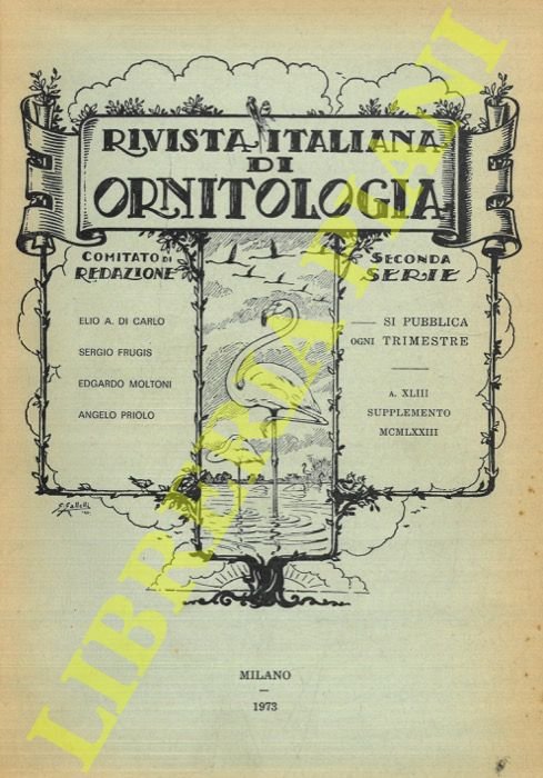 Rivista Italiana di Ornitologia. Seconda Serie. 1973