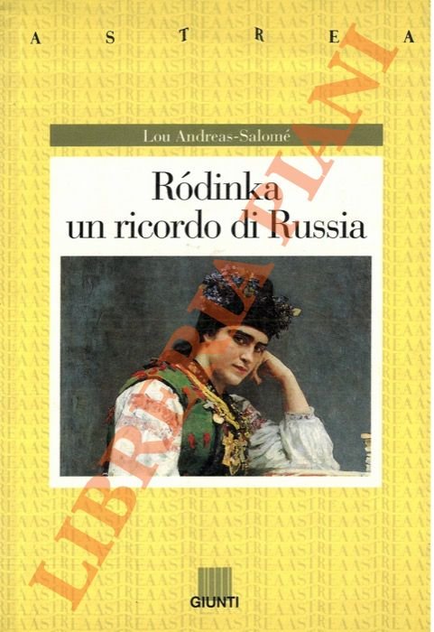 Rodinka. Un ricordo di Russia.
