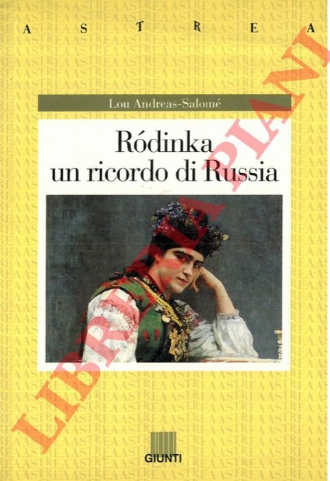 Rodinka. Un ricordo di Russia.