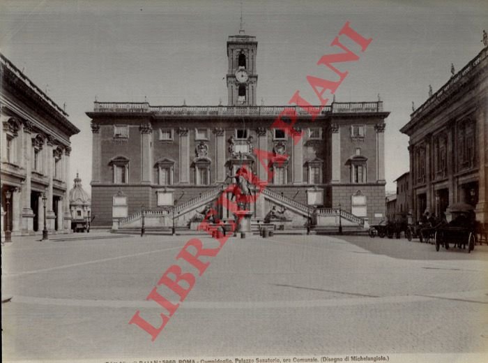 Roma. Campidoglio. Palazzo Senatorio ora Comunale. (Michelangelo)