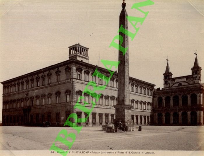 Roma. Palazzo Lateranense e Piazza di S.Giovanni al Laterano.