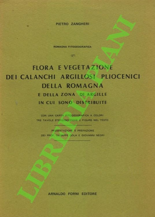 Romagna fitogeografica. 2: Flora e vegetazione dei calanchi argillosi pliocenici …