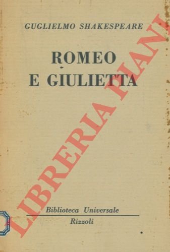 Romeo e Giulietta.
