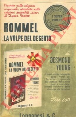 Rommel. La volpe del deserto.