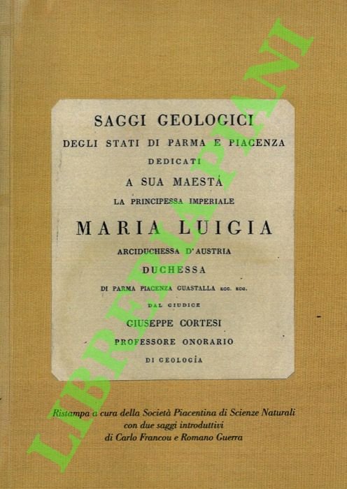 Saggi geologici degli Stati di Parma e Piacenza.