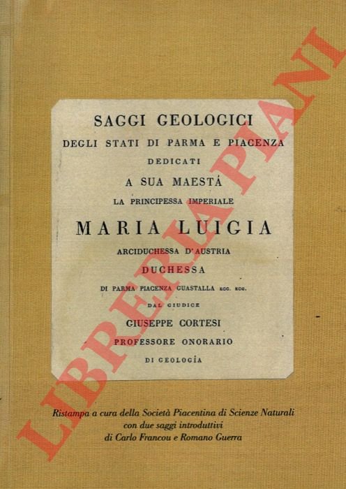 Saggi geologici degli Stati di Parma e Piacenza.