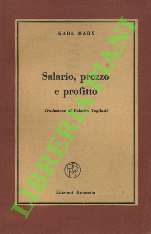 Salario, prezzo e profitto.