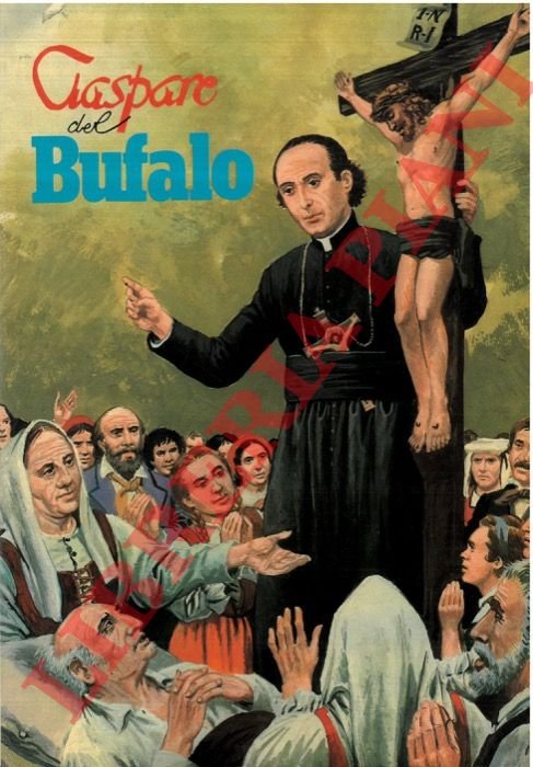 San Gaspare del Bufalo fondatore dei Missionari del Preziosissimo Sangue.