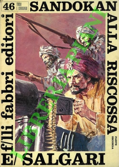 Sandokan alla riscossa. Parte II.