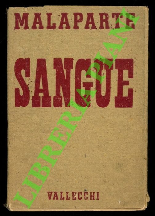 Sangue. Seconda edizione.