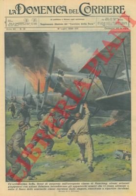 Scesi di sorpresa sull'aeroporto cinese di Nanciang, alcuni aviatori giapponesi …