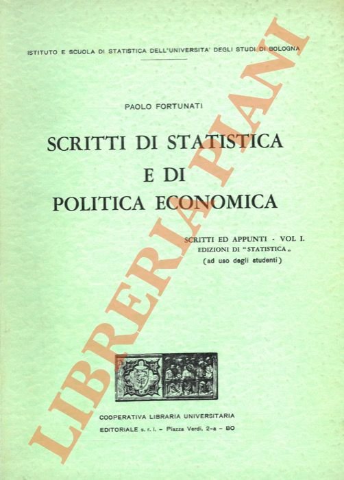 Scritti di statistica e di politica economica.