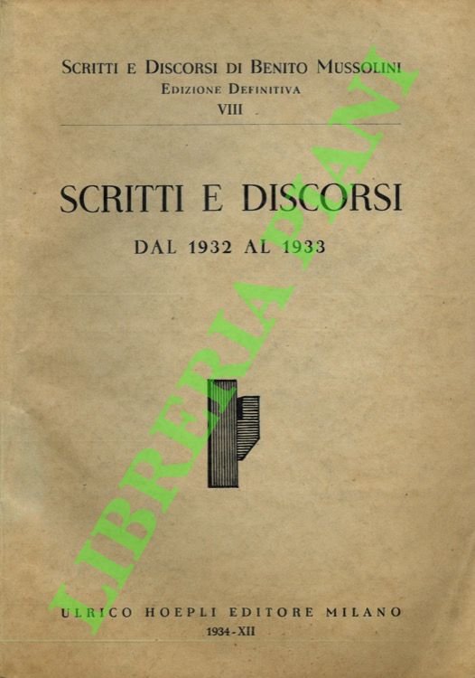 Scritti e discorsi dal 1932 al 1933.