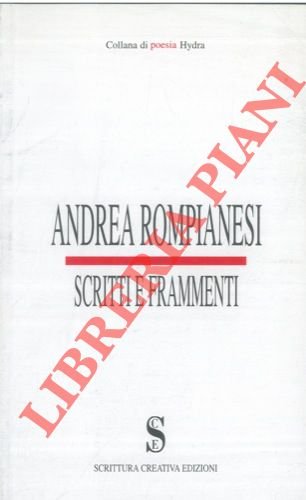 Scritti e frammenti.