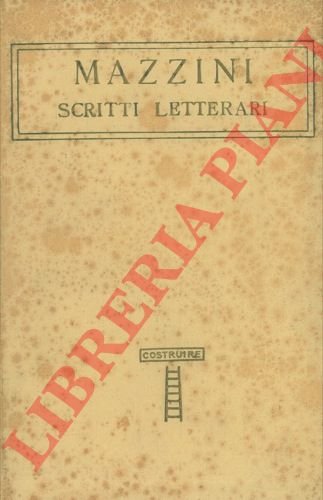 Scritti letterari. Con un saggio di Enrico Nencioni.