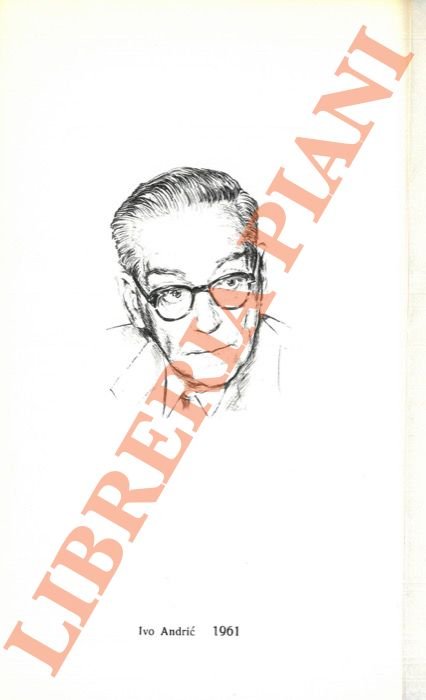 Scrittori del mondo. I Nobel. Ivo ANDRIC.