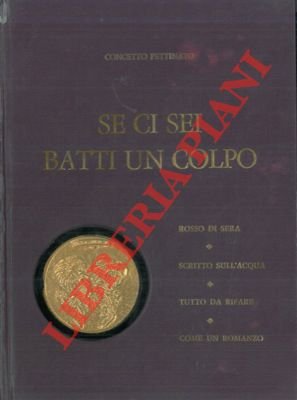 Se ci sei batti un colpo. Rosso di sera - …