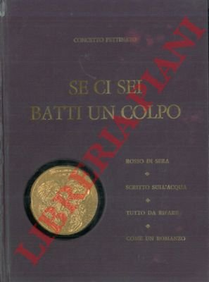 Se ci sei batti un colpo. Rosso di sera - …