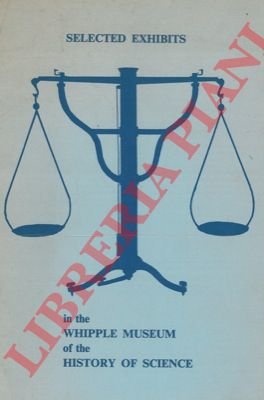 Selected exhibits in the Whipple Museum of the History of …