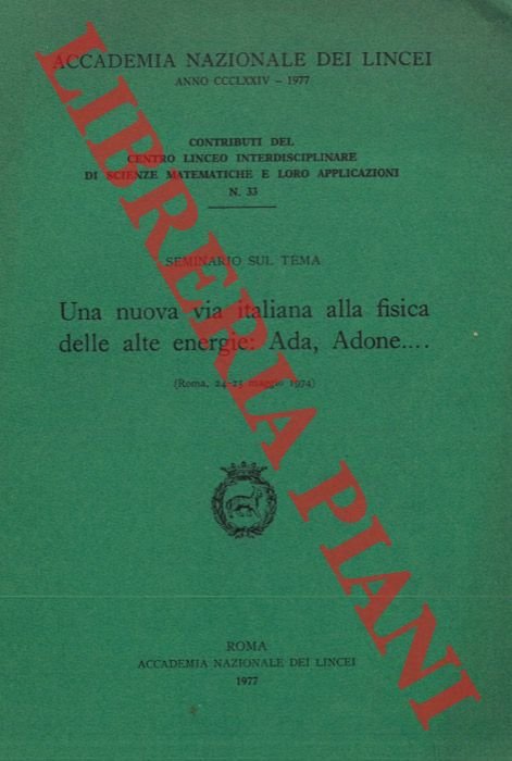 Seminario sul tema: una nuova via italiana alla fisica delle … | Immagine Gallery 2