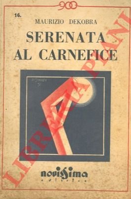 Serenata al carnefice.
