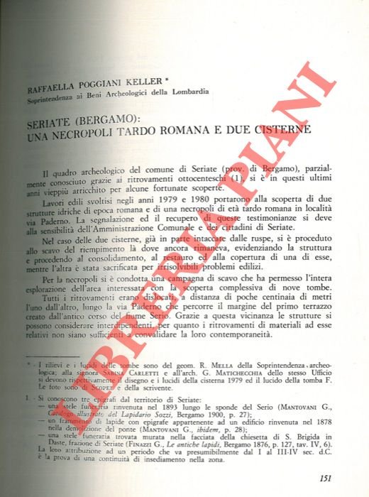 Seriate (Bergamo) : una necropoli tardo romana e due cisterne.