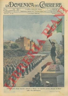 Settantamila donne fasciste adunate a Roma. La superba parata dinanzi …