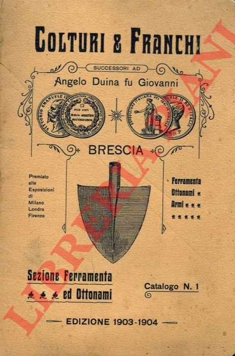 Sezione Ferramenta ed Ottonati. Catalogo n. 1 (1903 - 1904).