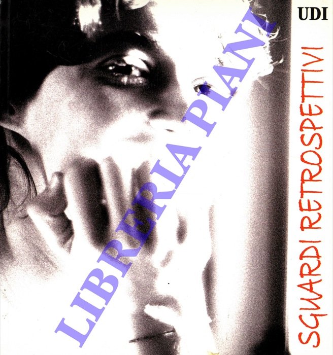 Sguardi retrospettivi.