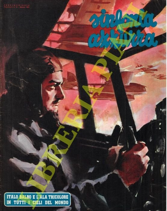 Sinfonia azzurra. Italo Balbo e l'ala tricolore in tutti i …