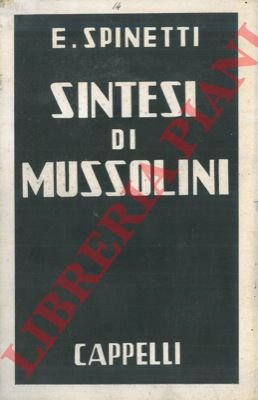 Sintesi di Mussolini.