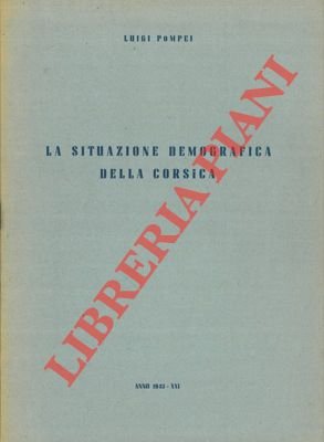 Situazione demografica della Corsica.