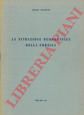 Situazione demografica della Corsica.