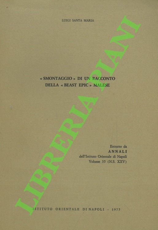 “Smontaggio” di un racconto della “Beast Epic” malese.
