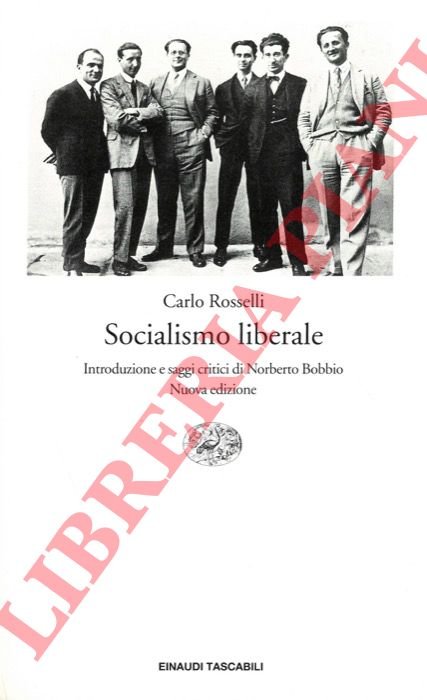 Socialismo liberale. Introduzione e saggi critici di Norberto Bobbio.
